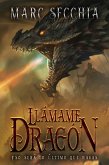 Llámame Dragón (El ascenso del Dragón de fuego, #1) (eBook, ePUB)