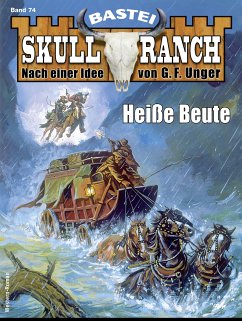 Skull-Ranch 74 (eBook, ePUB) - Roberts, Dan