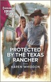 Protected by the Texas Rancher (eBook, ePUB)