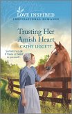 Trusting Her Amish Heart (eBook, ePUB)