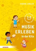 Musik erleben in der Kita (eBook, ePUB)