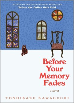 Before Your Memory Fades (eBook, ePUB) - Kawaguchi, Toshikazu