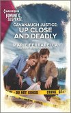 Cavanaugh Justice: Up Close and Deadly (eBook, ePUB)