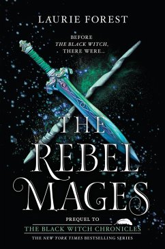 The Rebel Mages (eBook, ePUB) - Forest, Laurie