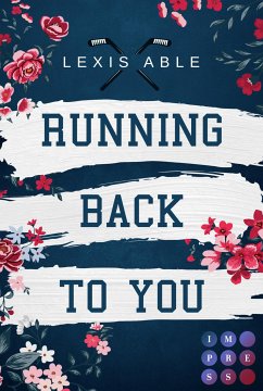 Running Back to You / Back to You Bd.1 (eBook, ePUB) - Able, Lexis