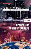 A Tale of Two Cities and Around the World in 80 Days (eBook, ePUB)