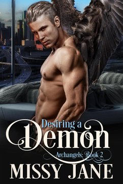 Cover Desiring A Demon (Archangels, #2) (eBook, ePUB)