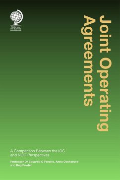 Joint Operating Agreements (eBook, ePUB) - Pereira, Eduardo G; Ovcharova, Anna; Fowler, Reg