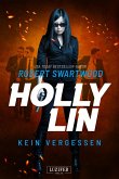 KEIN VERGESSEN (Holly Lin 3) (eBook, ePUB)