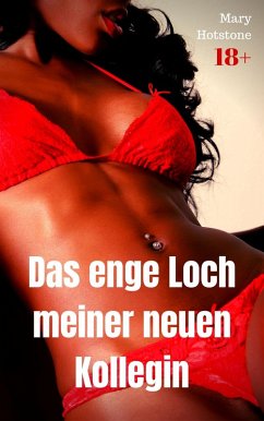 Cover Das enge Loch meiner neuen Kollegin (eBook, ePUB)