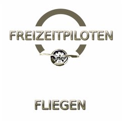 Fliegen - Freizeitpiloten