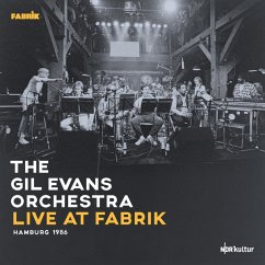 Live At Fabrik Hamburg 1986 (180gr./Triple-Gatefol - Evans,Gil Orchestra