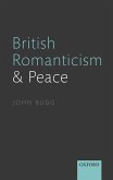 British Romanticism and Peace (eBook, ePUB)