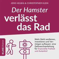 Der Hamster verlässt das Rad (MP3-Download) - Klein, Christopher; Helbig, Jens