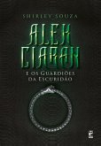 Alek Ciaran e os guardiões da escuridão (eBook, ePUB)
