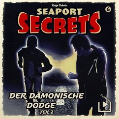 Seaport Secrets 6 – Der dämonische Dodge Teil 2 (MP3-Download) - Behnke, Katja