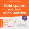 Geld sparen und clever reich werden... - Bild 1