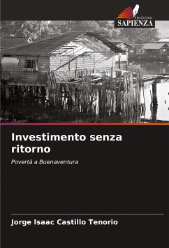 Investimento senza ritorno - Castillo Tenorio, Jorge Isaac