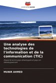 Une analyse des technologies de l'information et de la communication (TIC)