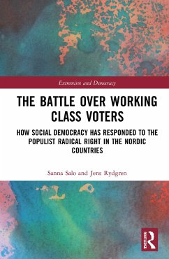 The Battle Over Working-Class Voters - Salo, Sanna; Rydgren, Jens