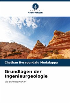 Grundlagen der Ingenieurgeologie - Byragondalu Mudalappa, Chethan