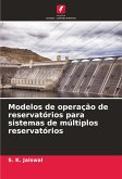 Modelos de operação de reservatórios para sistemas de múltiplos reservatórios