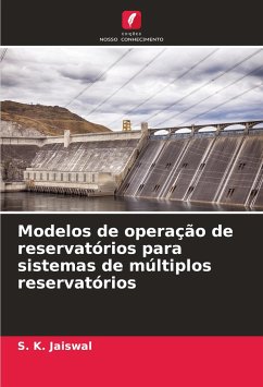 Modelos de operação de reservatórios para sistemas de múltiplos reservatórios - Jaiswal, S. K.