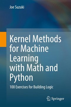 Kernel Methods for Machine Learning with Math and Python - Suzuki, Joe