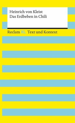 Das Erdbeben in Chili. Textausgabe mit Kommentar und Materialien - Kleist, Heinrich von