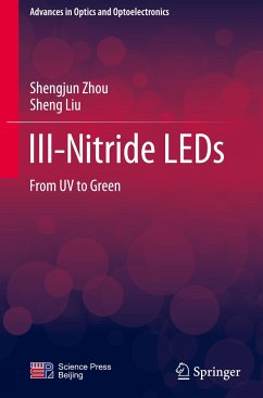 III-Nitride LEDs - Zhou, Shengjun;Liu, Sheng