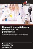 Diagnosi microbiologica delle malattie parodontali