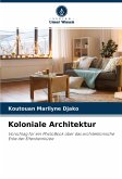 Koloniale Architektur