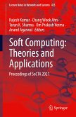 Soft Computing: Theories and Applications