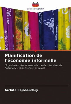 Planification de l'économie informelle - Rajbhandary, Archita