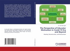 The Perspective of Educator Motivation in Covid-19 Era and Beyond - Alela Oguta, Dr. Paul