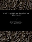 A Vizier's Daughter: A Tale of the Hazara War: By Lillias Hamilton A Vizier's Daughter: A Tale of the Hazara War: By Lillias Hamilton