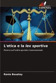 L'etica e la lex sportiva