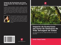 Impacto do Ecoturismo em torno do Santuário de Vida Selvagem de Gibão - Saikia, Dristi Chaya