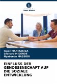 EINFLUSS DER GENOSSENSCHAFT AUF DIE SOZIALE ENTWICKLUNG