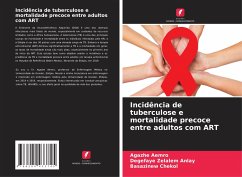 Incidência de tuberculose e mortalidade precoce entre adultos com ART - Aemro, Agazhe;Anlay, Degefaye Zelalem;Chekol, Basazinew