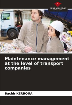 Maintenance management at the level of transport companies - KERBOUA, Bachir