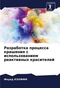 Razrabotka processa krasheniq s ispol'zowaniem reaktiwnyh krasitelej - Khoffi, Foued
