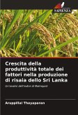 Crescita della produttività totale dei fattori nella produzione di risaia dello Sri Lanka