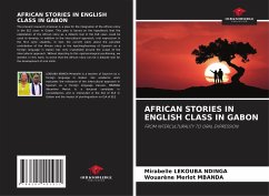 AFRICAN STORIES IN ENGLISH CLASS IN GABON - Lekouba Ndinga, Mirabelle;Mbanda, Wouarène Merlot