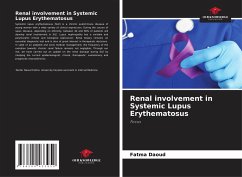 Renal involvement in Systemic Lupus Erythematosus - Daoud, Fatma;Somai, Mehdi;Rachdi, Imene