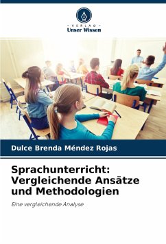 Sprachunterricht: Vergleichende Ansätze und Methodologien - Méndez Rojas, Dulce Brenda