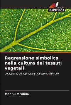 Regressione simbolica nella cultura dei tessuti vegetali - Mridula, Meenu