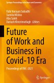 Future of Work and Business in Covid-19 Era