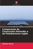 Comparação do Classicismo Holandês e do Paladianismo Inglês