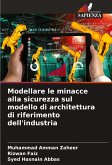 Modellare le minacce alla sicurezza sul modello di architettura di riferimento dell'industria